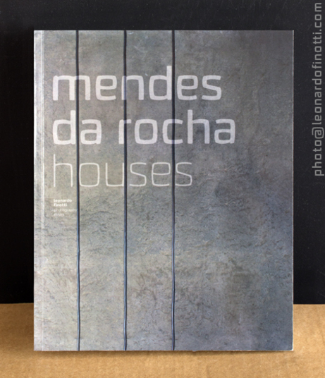 mendes da rocha houses