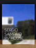 sérgio sampaio - pv house